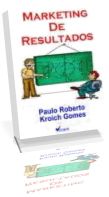 E-Book Completo:Marketing de Resultados